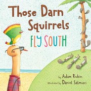 Cover of: Those darn squirrels fly south