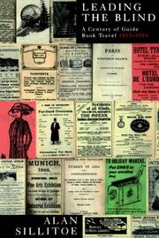 Leading the blind : a century of guidebook travel 1815-1914.
