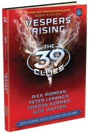 Vespers Rising by Rick Riordan, Peter Lerangis, Jude Watson, Gordon Korman