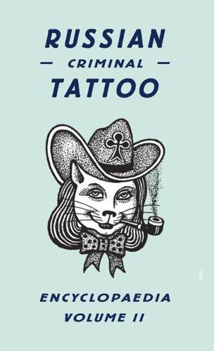 Russian Criminal Tattoo Encyclopedia Volume II Close