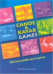 Canoe and kayak games : 250 best paddle sport games