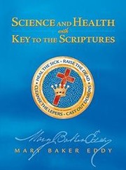Cover of: Science and Health with Key to the Scriptures