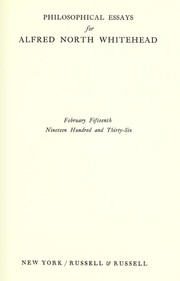 Cover of: Philosophical essays for Alfred North Whitehead, February fifteenth nineteen hundred and thirty-six.