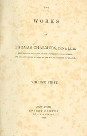 Cover of: The works of Thomas Chalmers.