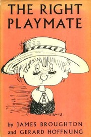 The Right Playmate by James Broughton, Gerard Hoffnung