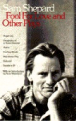 Cover of: Fool for love, and other plays by Sam Shepard