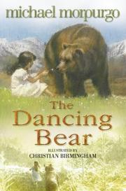 The Dancing Bear (Young Lion Storybook) by Michael Morpurgo