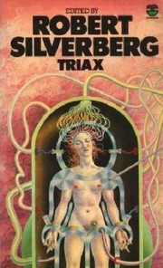 Cover of: Triax by Robert Silverberg