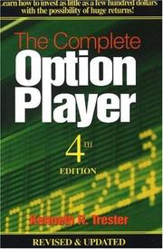 Cover of: The Complete Option Player by Kenneth R. Trester