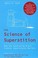 Cover of: The science of superstition