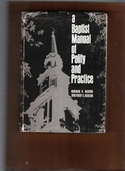 Cover of: A Baptist manual of polity and practice