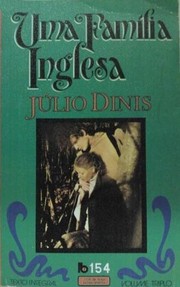 Uma família inglesa by Júlio Dinis