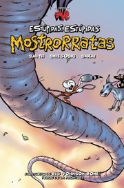 Cover of: Estupidas, estupidas mostrorratas: El mundo de Bone