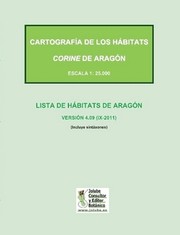 Cover of: Cartografía de los hábitats CORINE de Aragón a escala 1: 25.000: II. Lista de hábitats de Aragón (versión 4.09).  Monografías de Botánica Ibérica, nº 7