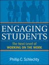 Cover of: Engaging Students: The Next Level of Working on the Work