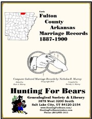 Early Fulton County Arkansas Marriage Records 1887-1895 by Nicholas Russell Murray