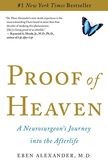 Proof of Heaven: A Neurosurgeon's Journey into the Afterlife  by Eben Alexander