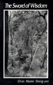 Cover of: The Sword of Wisdom | Sheng-Yen Chang