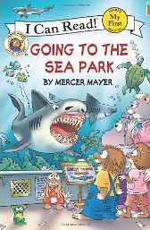 Cover of: Little Critter: Going to the Sea Park