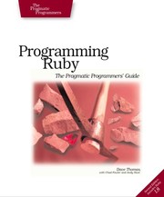 Cover of: Programming Ruby: the pragmatic programmers' guide