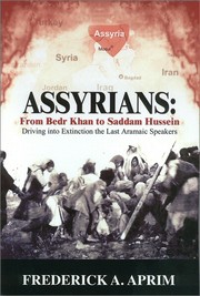 Assyrians by Frederick A. Aprim