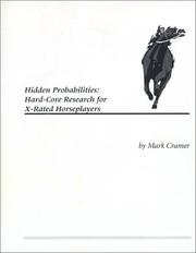 Cover of: Hidden Probabilities: Hard-Core Research for X-Rated Horseplayers