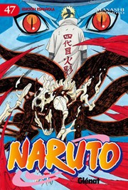 Cover of: ¡Se rompe el sello!: Naruto, 47