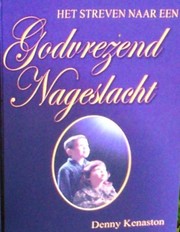 Cover of: Het streven naar een Godvrezend nageslacht: www.charity-nederland.com