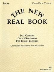 Cover of: The New Real Book, Volume 1 (Key of C) by Chuck Sher