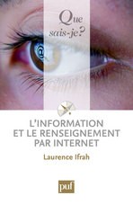 Cover of: L'information et le renseignement par internet by 