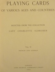 Cover of: Playing Cards of Various Ages and Countries Volume II: French and German