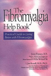Cover of: The fibromyalgia help book: practical guide to living better with fibromyalgia