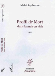 Cover of: Profil de Mort - Dans la maison vide