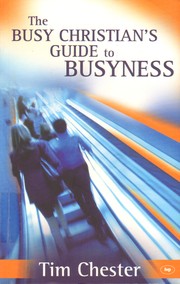 Cover of: The Busy Christian's Guide to Busyness by 