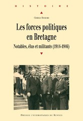 Cover of: Les forces politiques en Bretagne.: Notables, élus et militants (1914-1946).
