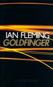 Cover of: Goldfinger (James Bond 007)
