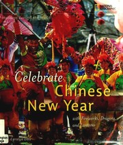 Cover of: Celebrate Chinese New Year
