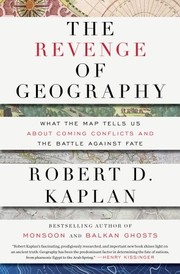 Cover of: The revenge of geography by Robert D. Kaplan