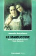 Cover of: Le mariuccine by Annarita Buttafuoco