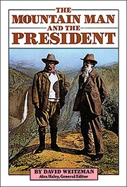 Cover of: The mountain man and the president