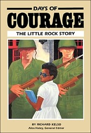 Cover of: Days of Courage: The Little Rock story