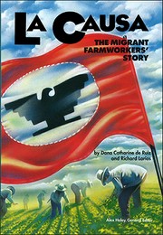 Cover of: LA Causa: The Migrant Farmworkers’ Story