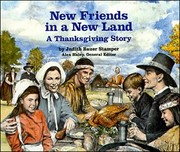 Cover of: New Friends in a New Land: A Thanksgiving Story