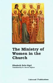 Cover of: The ministry of women in the church