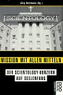 Cover of: Mission mit allen Mitteln by Jörg Herrmann (Hg.).