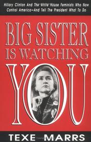 Big sister is watching you by Texe W. Marrs