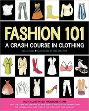 Cover of: Fashion 101: a crash course in clothing
