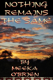 Cover of: Nothing Remains the Same |