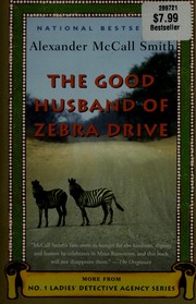 Cover of: The good husband of Zebra Drive
