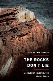 The rocks don't lie by David R. Montgomery